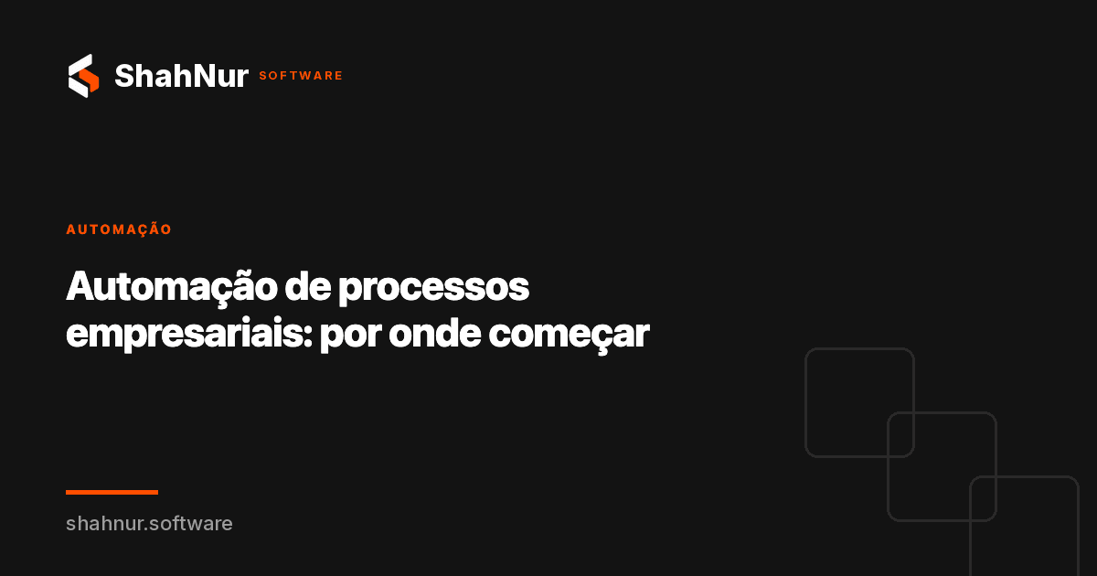 Automação de processos empresariais: por onde começar
