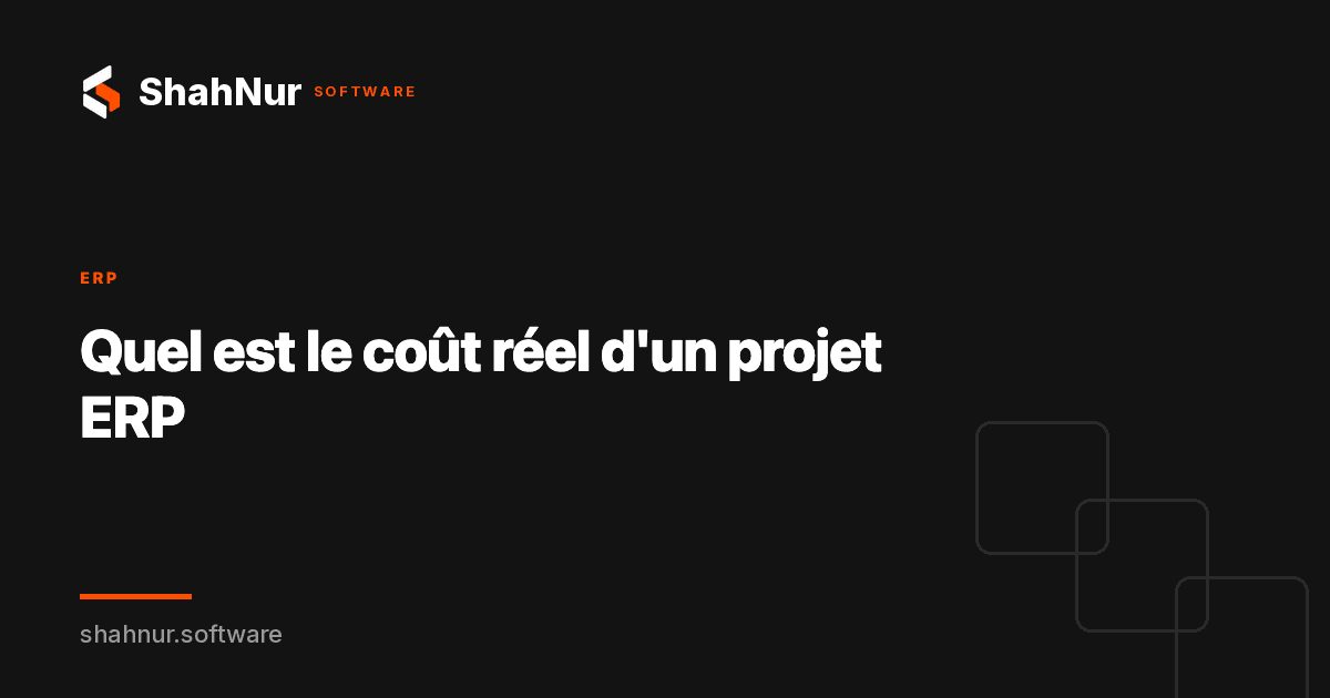 Quel est le coût réel d'un projet ERP