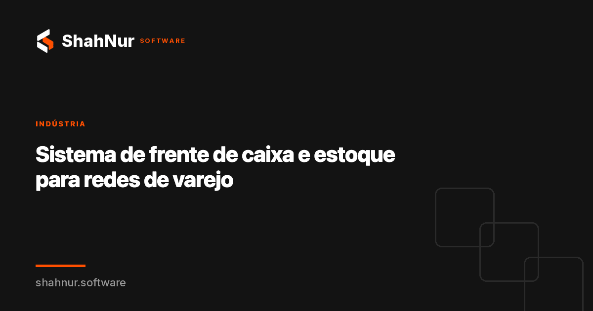 Sistema de frente de caixa e estoque para redes de varejo